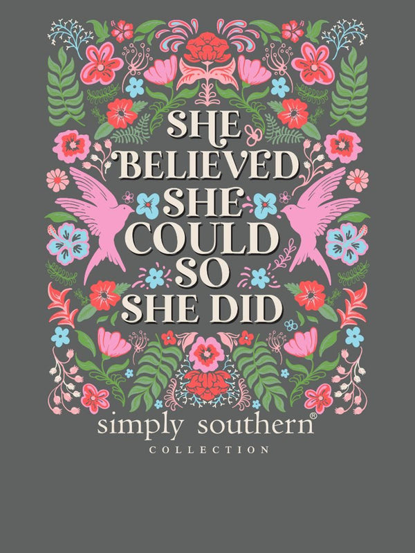 Simply Southern SHE BELIEVED SHE COULD TEE